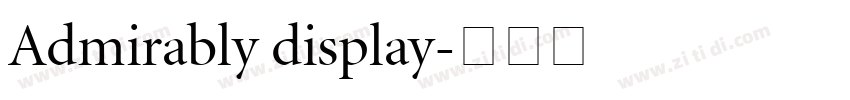 Admirably display字体转换